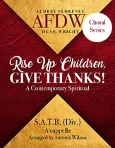 Rise Up Children, Give Thanks! SATB choral sheet music cover